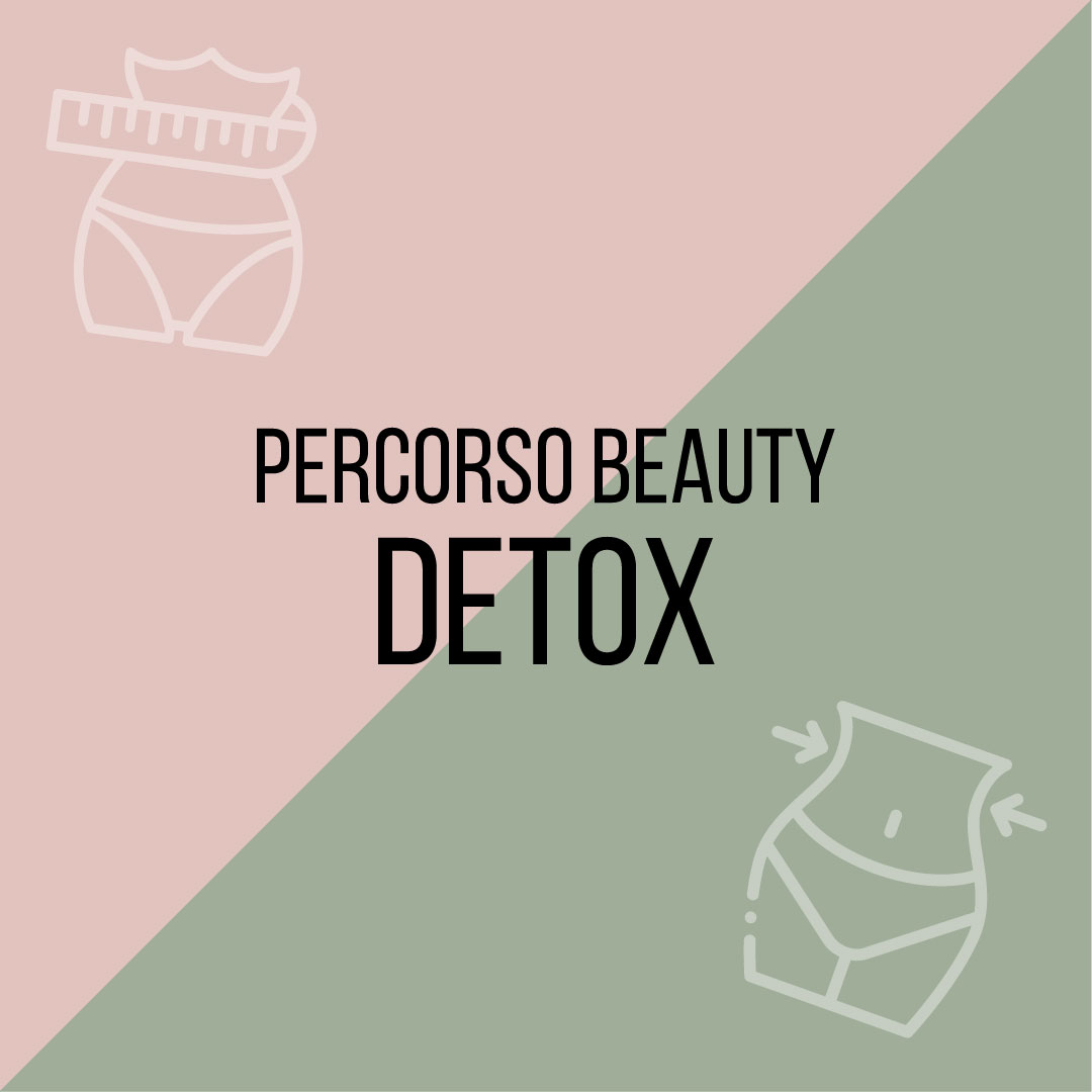 Percorso DETOX Centro Dermoestetica Fleming